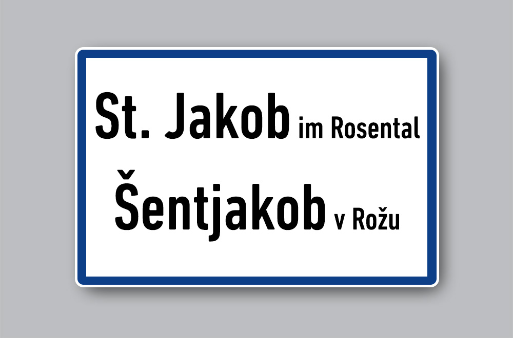 Slika prikazuje naziv mjesta St. Jakob im Rosental / Šentjakob v Rožu.