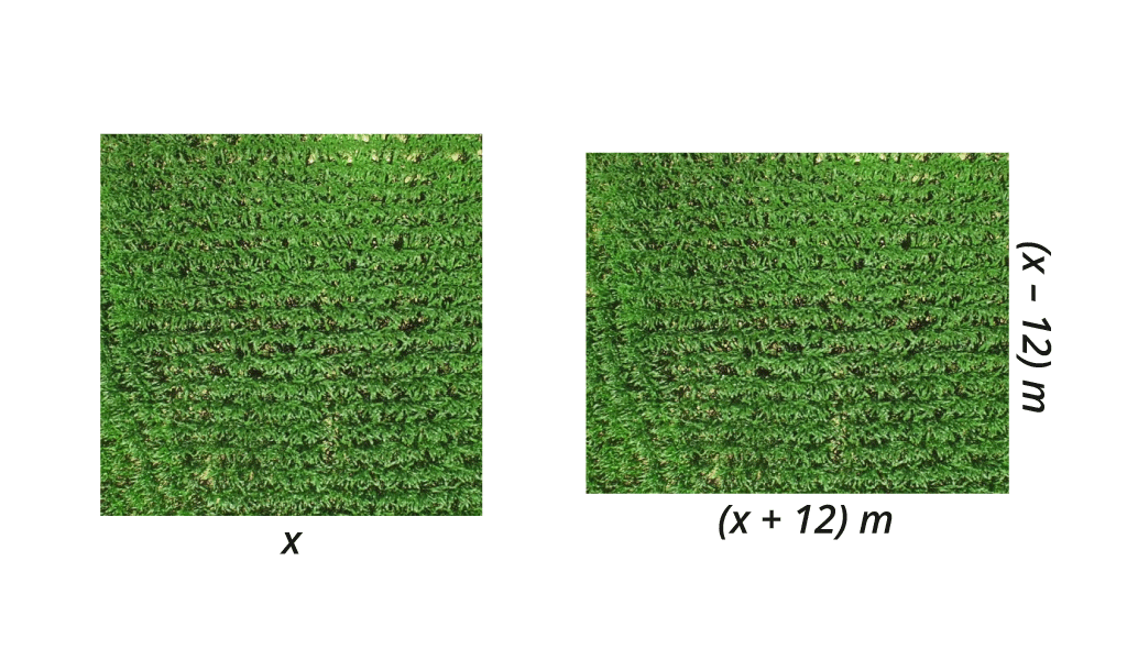 Na slici je prikaz kvadratnog poljoprivrednog zemljišta sa stranicom duljine x m i slika pravokutnog  poljoprivrednog zemljišta kojemu su duljine stranica x+12 m,x-12 m.