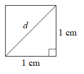 Slika prikazuje kvadrat sa stranicom duljine 1 cm kojemu je ucrtana jedna dijagonala.